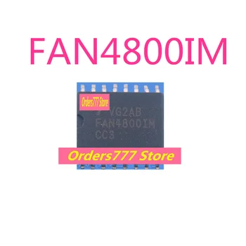 Nové dovezené originál Power Factor Correction FAN4800IM FAN4800IMX SOP16Broad telo FAN4800 4800